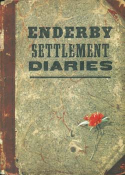 enderby settlement diaries